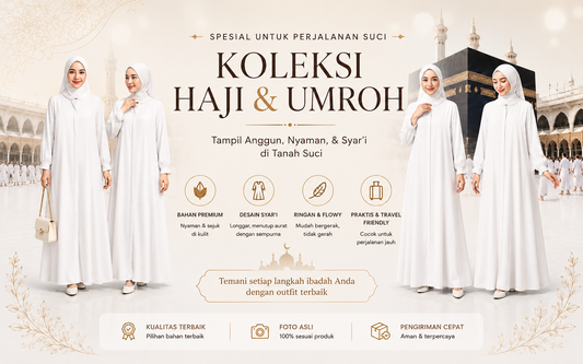 Persiapkan Penampilan Terbaik untuk Perjalanan Suci